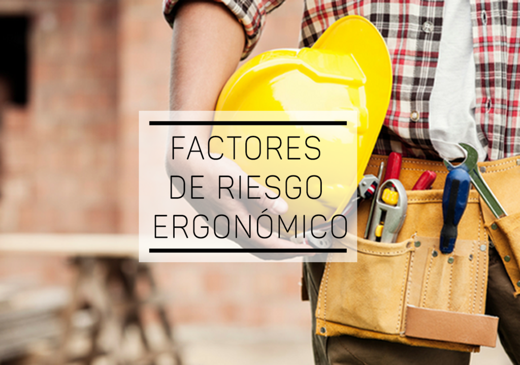 factores de riesgo ergonomico big