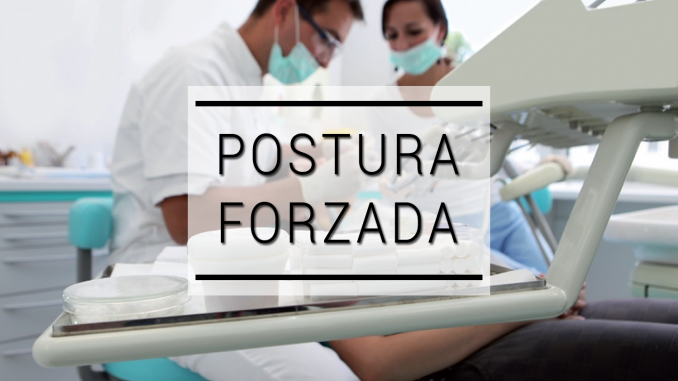 POSTURA FORZADA